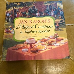 Jan Karon’s Mitford Cookbook & Kitchen Reader Hardcover